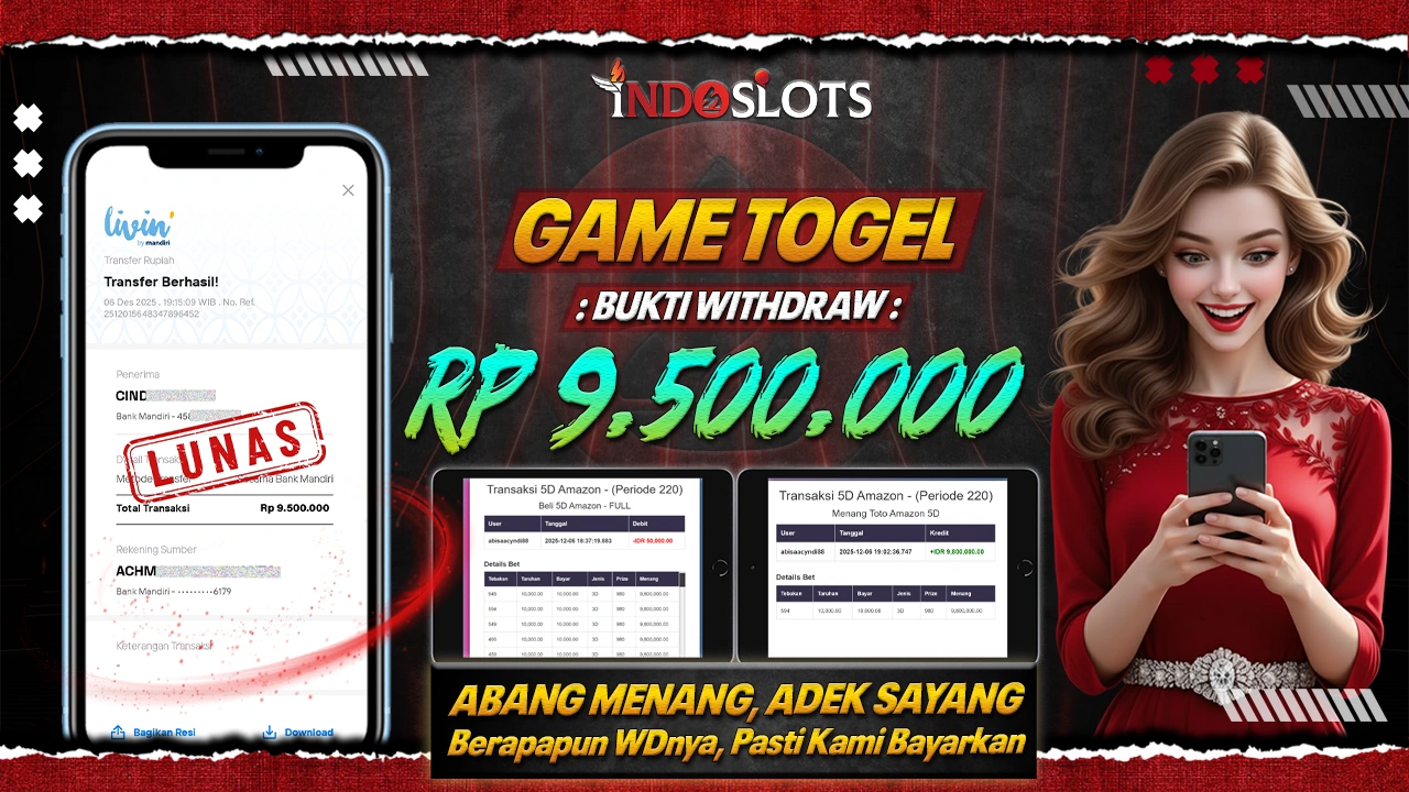 Taruhan Angka 5D Amazon Di Indoslots Nggak Sia-Sia, Cind**** Tarik Rp 9,5 Juta